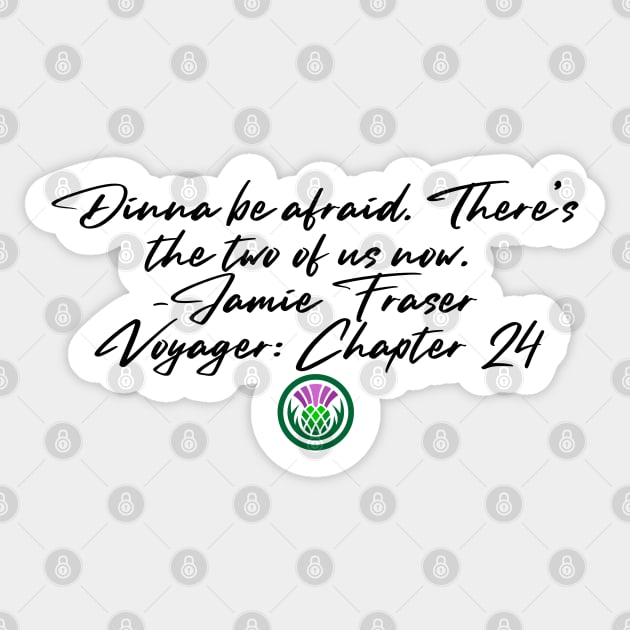 Jamie Fraser Quote Sticker by Starcat31